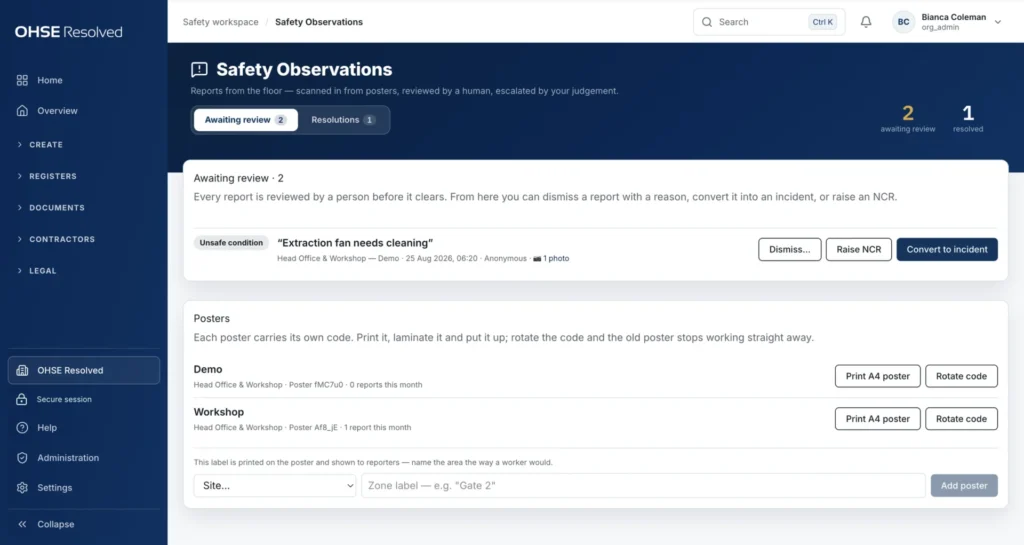 OHSE Assistant reports from the floor — Anyone can report. A person reviews.